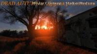 Модификация "DEAD AUTUMN 2: Другая реальность" для игры Стакер Тени Чернобыля
